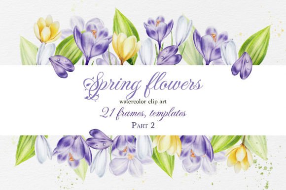 Download Spring Flower Frames Watercolor. Part 2 - Spring flower Collection